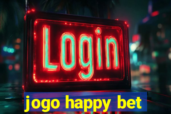 jogo happy bet